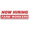 Signmission Now Hiring Farm Workers Banner Apply Inside Accepting Application Single Sided B-72-30238 - alternate 1